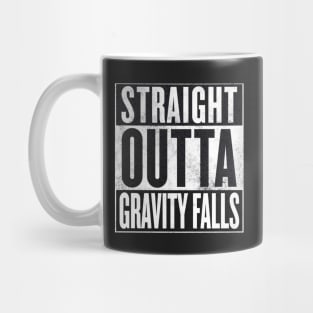 Straight Outta Gravity Falls Mug